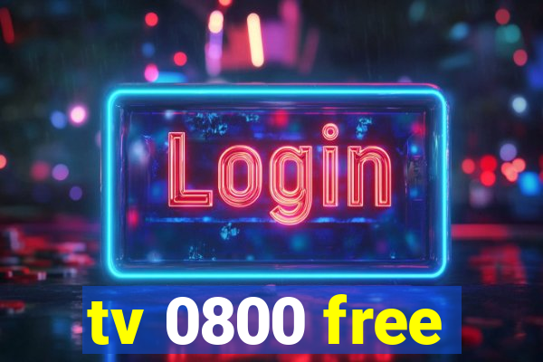 tv 0800 free